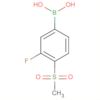 Boronic acid, [3-fluoro-4-(methylsulfonyl)phenyl]-