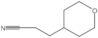Tetrahydro-2H-pyran-4-propanenitrile