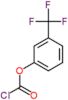 3-(trifluoromethyl)phenyl chlorocarbonate