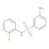 Benzenesulfonamide, 3-amino-N-(2-fluorophenyl)-