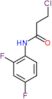 3-chloro-N-(2,4-difluorophenyl)propanamide