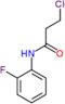 3-chloro-N-(2-fluorophenyl)propanamide