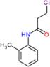 3-chloro-N-(2-methylphenyl)propanamide