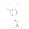 2-Propenoic acid, 3-[3-fluoro-4-(trifluoromethyl)phenyl]-