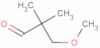 3-methoxy-2,2-dimethylpropionaldehyde