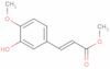 Cinnamic acid, 3-hydroxy-4-methoxy-, methyl ester