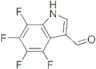 4,5,6,7-tetrafluoroindole-3-carboxaldehyde