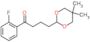 4-(5,5-dimethyl-1,3-dioxan-2-yl)-1-(2-fluorophenyl)butan-1-one