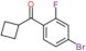 (4-bromo-2-fluoro-phenyl)-cyclobutyl-methanone