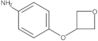 4-(3-Oxetanyloxy)benzenamine