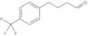 4-(Trifluoromethyl)benzenebutanal