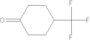 4-(trifluoromethyl)cyclohexanone