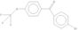 4-Bromo-4'-(trifluoromethoxy)benzophenone