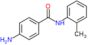 4-amino-N-(2-methylphenyl)benzamide