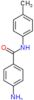 4-amino-N-(4-methylphenyl)benzamide