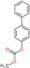 biphenyl-4-yl methyl carbonate