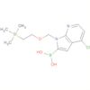 Boronic acid,[4-chloro-1-[[2-(trimethylsilyl)ethoxy]methyl]-1H-pyrrolo[2,3-b]pyridin-2-yl]-