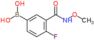 [4-fluoro-3-(methoxycarbamoyl)phenyl]boronic acid