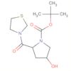 1-Pyrrolidinecarboxylic acid, 4-hydroxy-2-(3-thiazolidinylcarbonyl)-,1,1-dimethylethyl ester, (2...