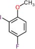 4-Fluoro-2-iodo-1-methoxybenzene