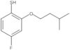 4-Fluoro-2-(3-methylbutoxy)benzenethiol