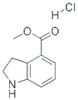 2,3-DIHYDRO-1H-INDOLE-4-CARBOXYLIC ACID METHYL ESTER HYDROCHLORIDE