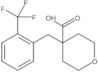 Tetrahydro-4-[[2-(trifluoromethyl)phenyl]methyl]-2H-pyran-4-carboxylic acid