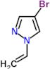 4-bromo-1-ethenyl-1H-pyrazole