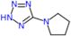 5-(pyrrolidin-1-yl)-2H-tetrazole