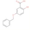 Benzoic acid, 2-hydroxy-5-(phenylmethoxy)-