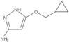 5-(Cyclopropylmethoxy)-1H-pyrazol-3-amine