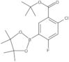 1,1-Dimethylethyl 2-chloro-4-fluoro-5-(4,4,5,5-tetramethyl-1,3,2-dioxaborolan-2-yl)benzoate