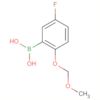 Boronic acid, [5-fluoro-2-(methoxymethoxy)phenyl]-