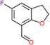 5-Fluoro-2,3-dihydro-7-benzofurancarboxaldehyde