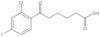 2-Chloro-4-fluoro-ε-oxobenzenehexanoic acid