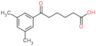 6-(3,5-dimethylphenyl)-6-oxo-hexanoic acid