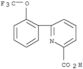 2-Pyridinecarboxylicacid, 6-[2-(trifluoromethoxy)phenyl]-