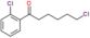 6-chloro-1-(2-chlorophenyl)hexan-1-one