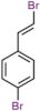 1-bromo-4-[(E)-2-bromoethenyl]benzene