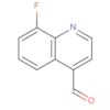 4-Quinolinecarboxaldehyde, 8-fluoro-