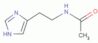 N-(2-(imidazol-4-yl)ethyl)acetamide