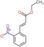 ethyl (2E)-3-(2-nitrophenyl)prop-2-enoate