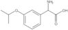 α-Amino-3-(1-methylethoxy)benzeneacetic acid