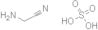 Acetonitrile, 2-amino-, sulfate (2:1)