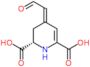 (2S,4E)-4-(2-oxoethylidene)-1,2,3,4-tetrahydropyridine-2,6-dicarboxylic acid