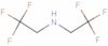 2,2,2-Trifluoro-N-(2,2,2-trifluoroethyl)ethanamine