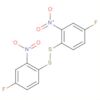 Disulfide, bis(4-fluoro-2-nitrophenyl)