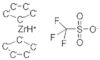 BIS(CYCLOPENTADIENYL)ZIRCONIUM(IV) HYDRIDE TRIFLUOROMETHANESULPHONATE