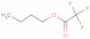 Butyl 2,2,2-trifluoroacetate