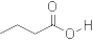 Butyric acid